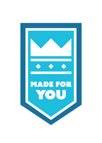 Made for you